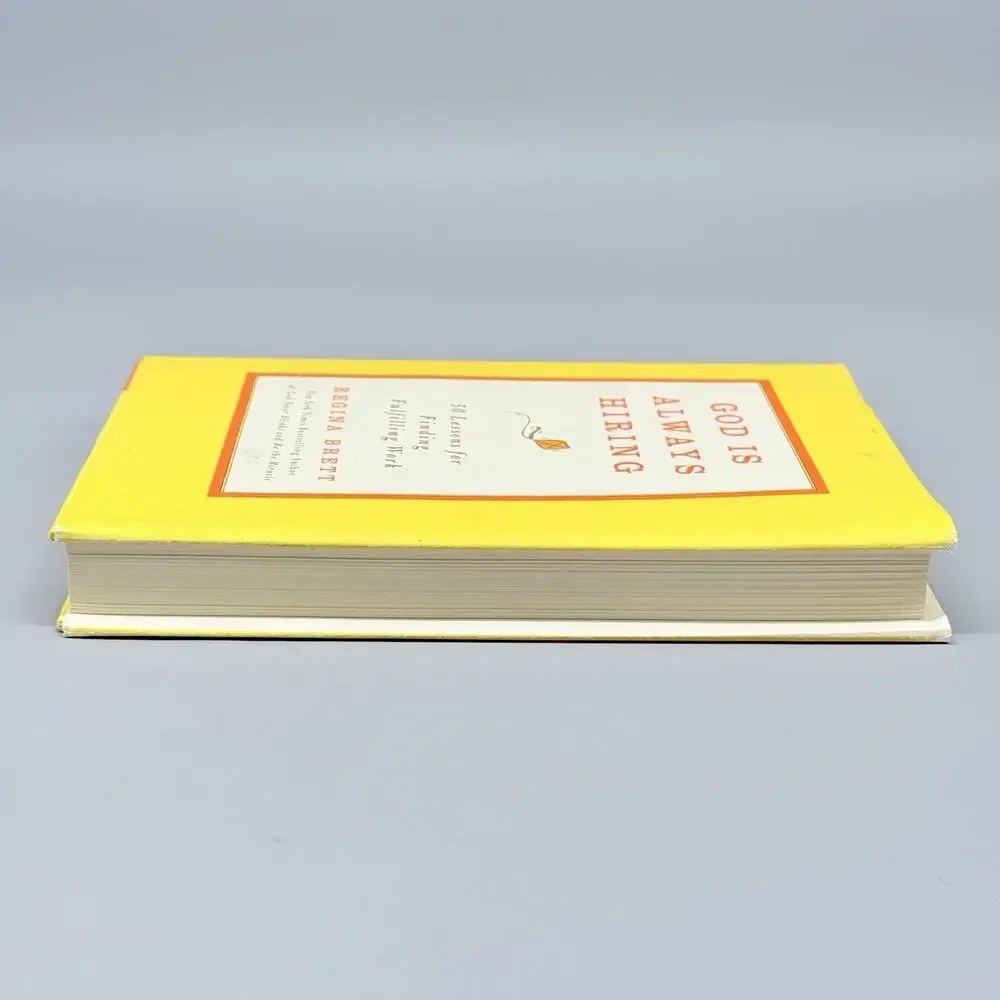 God Is Always Hiring: 50 Lessons for Finding Fulfilling Work Hardcover 1st Ed